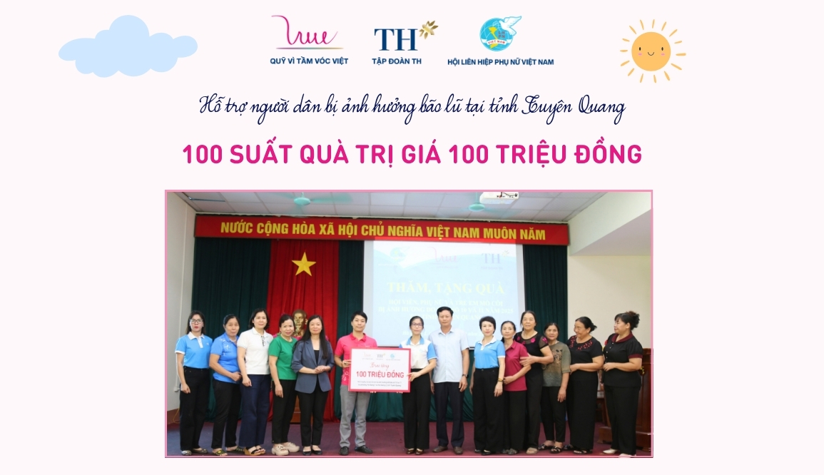 Trao tặng 100 suất quà tổng trị giá 100 triệu đồng hỗ trợ người dân bị ảnh hưởng bão lũ tại tỉnh Tuyên Quang